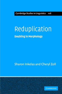 Reduplication: Doubling in Morphology 0521806496 Book Cover