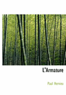 L'Armature [Large Print] 0559013205 Book Cover