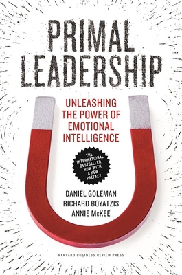 Primal Leadership: Unleashing the Power of Emot... 1633692906 Book Cover
