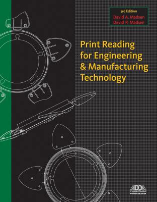 Print Reading for Engineering and Manufacturing... 1111308713 Book Cover