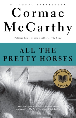 All the Pretty Horses: Border Trilogy 1 (Nation... B0021M0RIU Book Cover