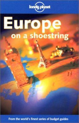 Lonely Planet Europe on a Shoestring 0864426488 Book Cover