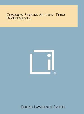 Common Stocks as Long Term Investments 1258850389 Book Cover