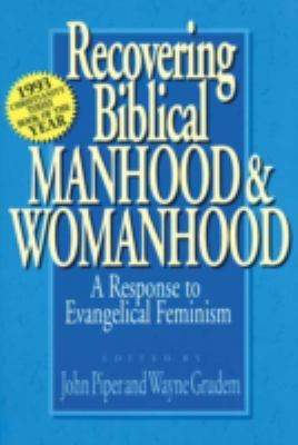 Recovering Biblical Manhood and Womanhood: Resp... 185684045X Book Cover