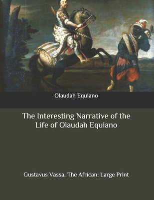 The Interesting Narrative of the Life of Olauda... B08BW84G3S Book Cover