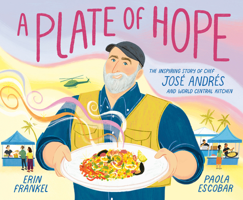 A Plate of Hope: The Inspiring Story of Chef Jo... 0593380576 Book Cover