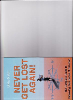 Never Get Lost Again 1571431039 Book Cover