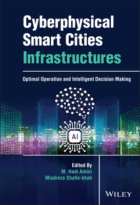Cyberphysical Smart Cities Infrastructures 1119748305 Book Cover