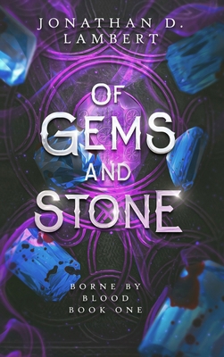 Of Gems and Stone B0DWZZDR8W Book Cover