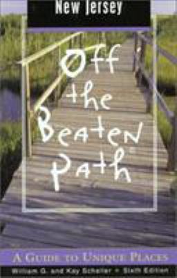 New Jersey Off the Beaten Path, 6th: A Guide to... 0762722312 Book Cover