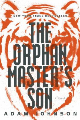 The Orphan Master's Son 0812992792 Book Cover