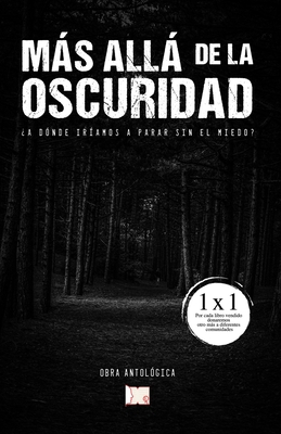 Más allá de la oscuridad [Spanish] B0974XBDQX Book Cover