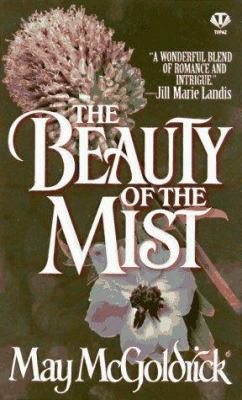 The Beauty of the Mist 0451407148 Book Cover