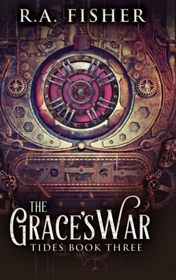 The Grace's War (Tides Book 3)            Book Cover