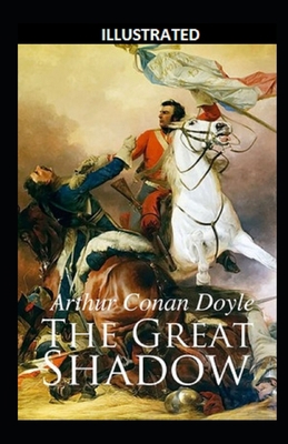 The Great Shadow Illustrated 1698398948 Book Cover