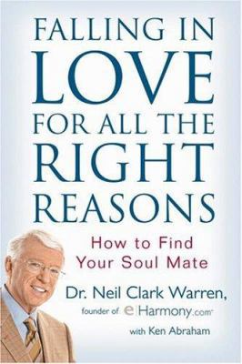 Falling in Love for All the Right Reasons: How ... 0446576859 Book Cover