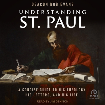 Understanding St. Paul: A Concise Guide to His ... B0CW5296V8 Book Cover