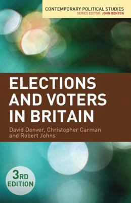 Elections and Voters in Britain 0230241611 Book Cover