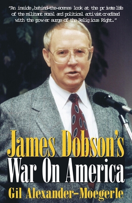 James Dobson's War on America 157392122X Book Cover