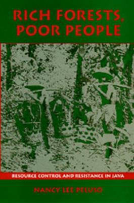 Rich Forests, Poor People: Resource Control and... 0520073770 Book Cover