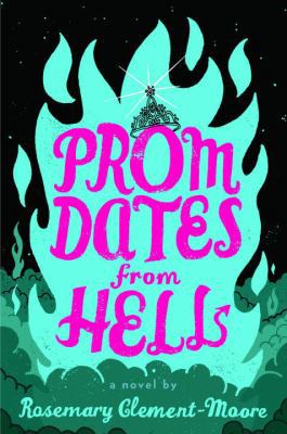 Prom Dates from Hell 0385734123 Book Cover