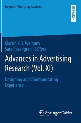 Advances in Advertising Research (Vol. XI): Des... 3658322004 Book Cover