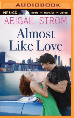 Almost Like Love 1491548452 Book Cover