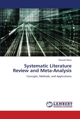 Systematic Literature Review and Meta-Analysis 6209298621 Book Cover