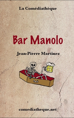 Bar Manolo [Spanish] 1797467220 Book Cover