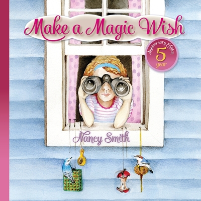 Make A Magic Wish [Large Print] 0990609065 Book Cover