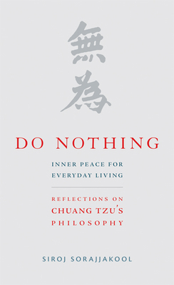 Do Nothing: Inner Peace for Everyday Living: Re... 1599471531 Book Cover