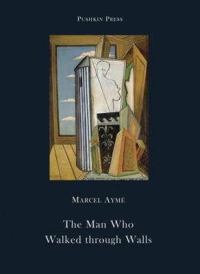 The Man Who Walked Through Walls 1906548641 Book Cover