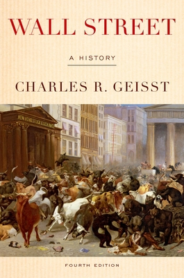Wall Street: A History 0190613548 Book Cover