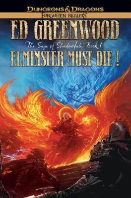 Elminster Must Die! 0786951931 Book Cover