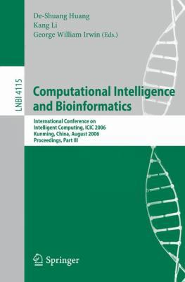 Computational Intelligence and Bioinformatics: ... 3540372776 Book Cover