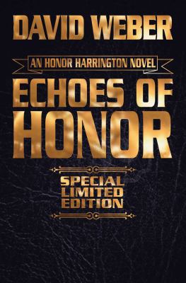 Echoes of Honor Limited Leatherbound Edition, 8 1481483242 Book Cover