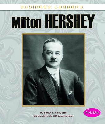 Milton Hershey 1476596409 Book Cover