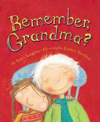 Remember, Grandma 067005898X Book Cover