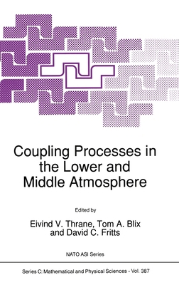 Coupling Processes in the Lower and Middle Atmo... 0792321278 Book Cover