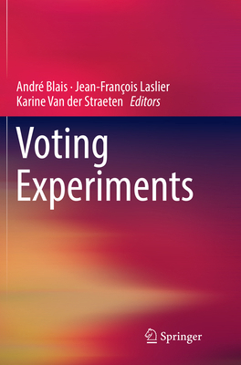 Voting Experiments 3319821318 Book Cover