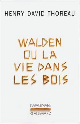 Walden ou La vie dans les bois [French] B00QTVVVEI Book Cover
