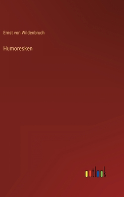 Humoresken [German] 3368621254 Book Cover