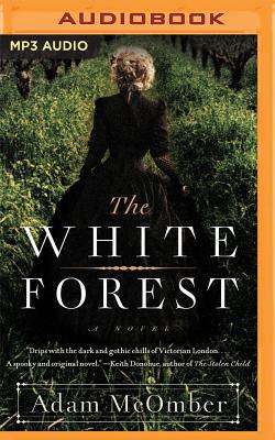 The White Forest 1536620025 Book Cover