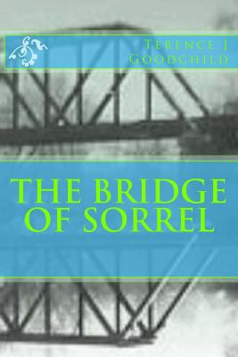 The Bridge of Sorrel 1986923576 Book Cover