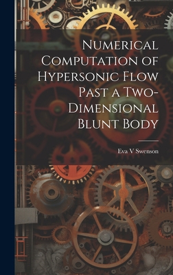Numerical Computation of Hypersonic Flow Past a... 1019527846 Book Cover