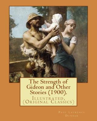 The Strength of Gideon and Other Stories (1900)... 197816789X Book Cover