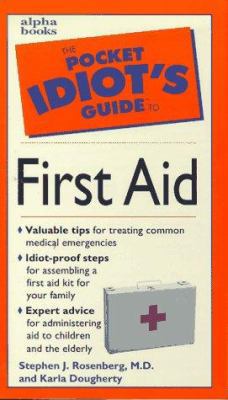 The Pocket Idiot's Guide to First Aid 0028620151 Book Cover