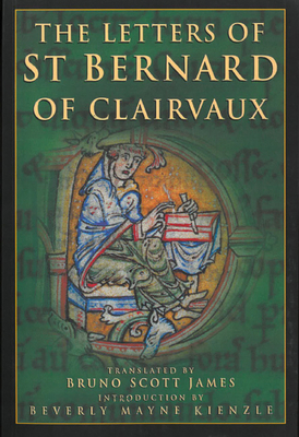 The Letters of Saint Bernard of Clairvaux: Volu... 0879071621 Book Cover