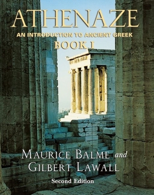 Athenaze Bk. 1 : An Introduction to Ancient Greek B074W3F74Y Book Cover