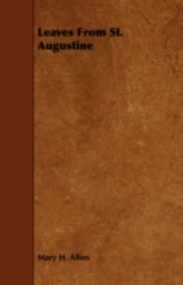 Leaves from St. Augustine 1443761362 Book Cover